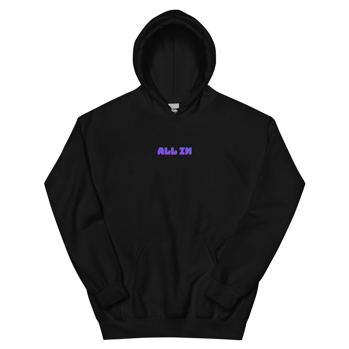 All In Hoodie