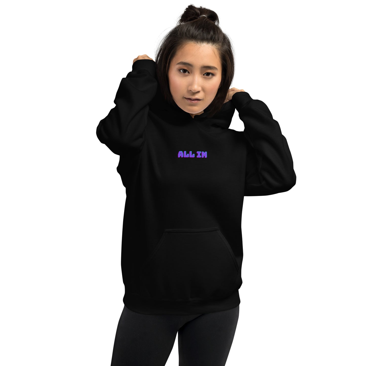 All In Hoodie
