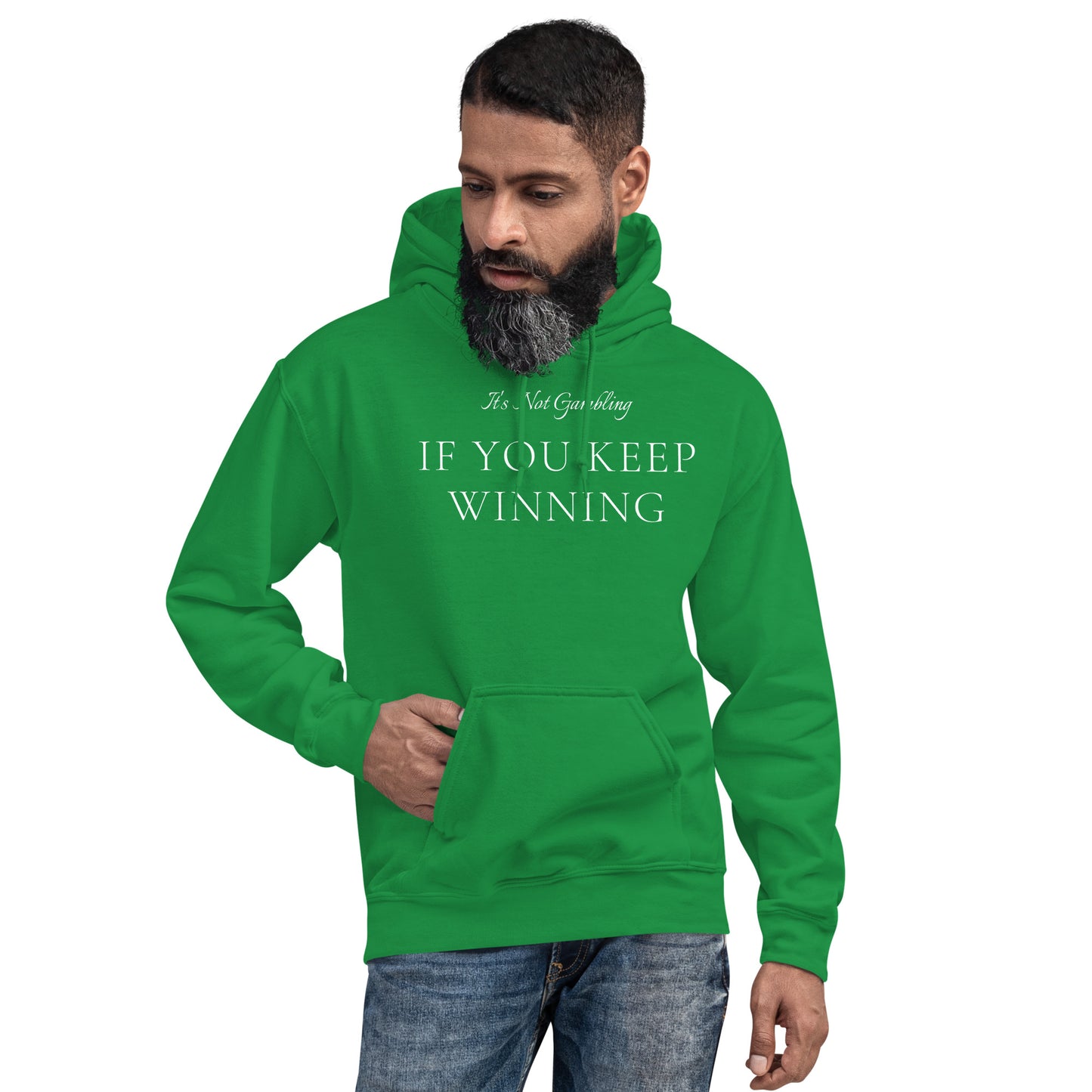 It's Not Gambling Hoodie