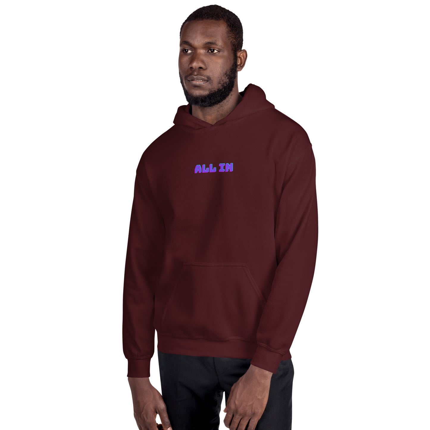 All In Hoodie