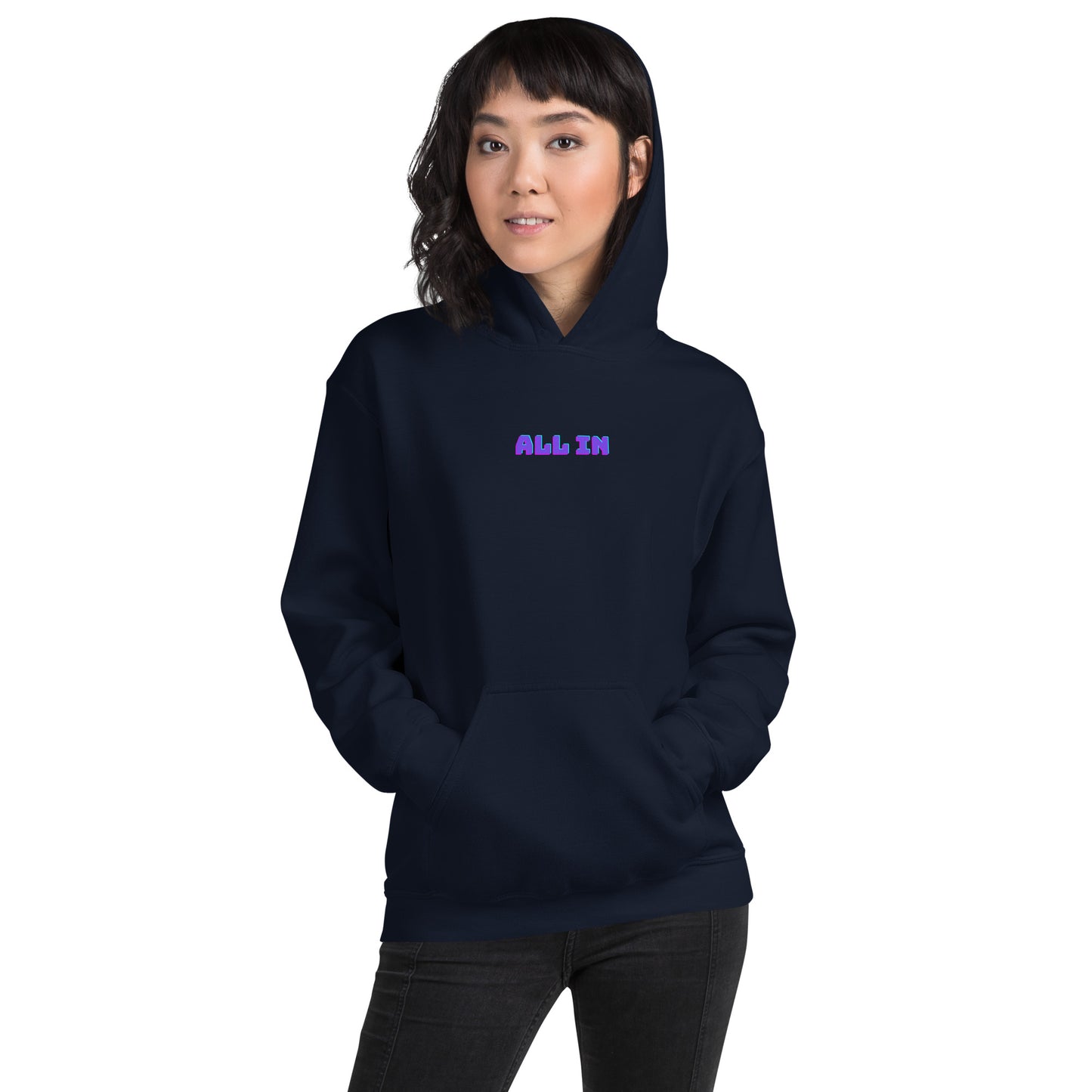 All In Hoodie