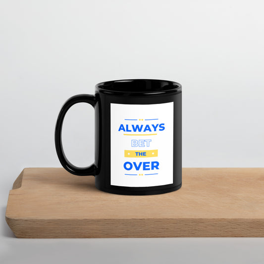 Bet the Over Mug